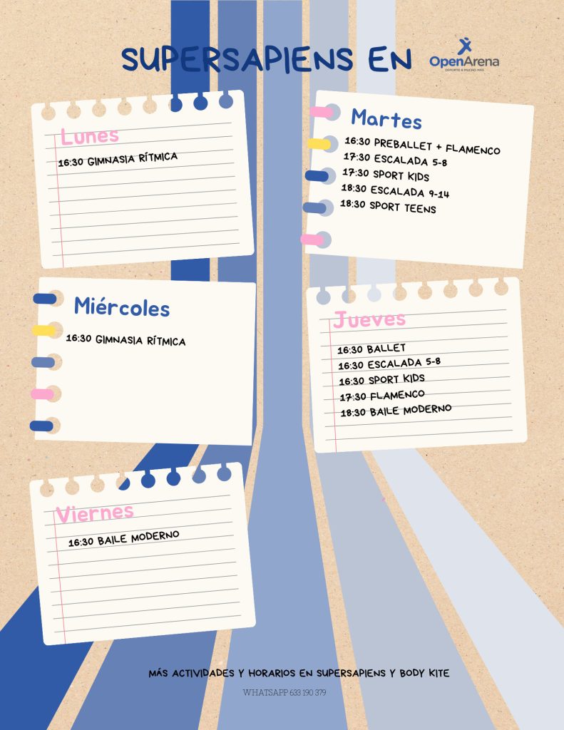 SUPERSAPIENS HORARIO OPEN ARENA