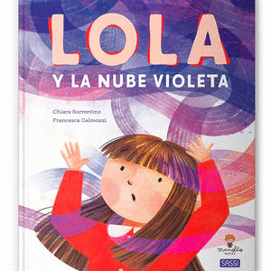 LOLA Y LA NUBE VIOLETA - MANOLITO BANKS