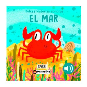 EL MAR LIBRO CON SONIDO - MANOLITO BOOKS
