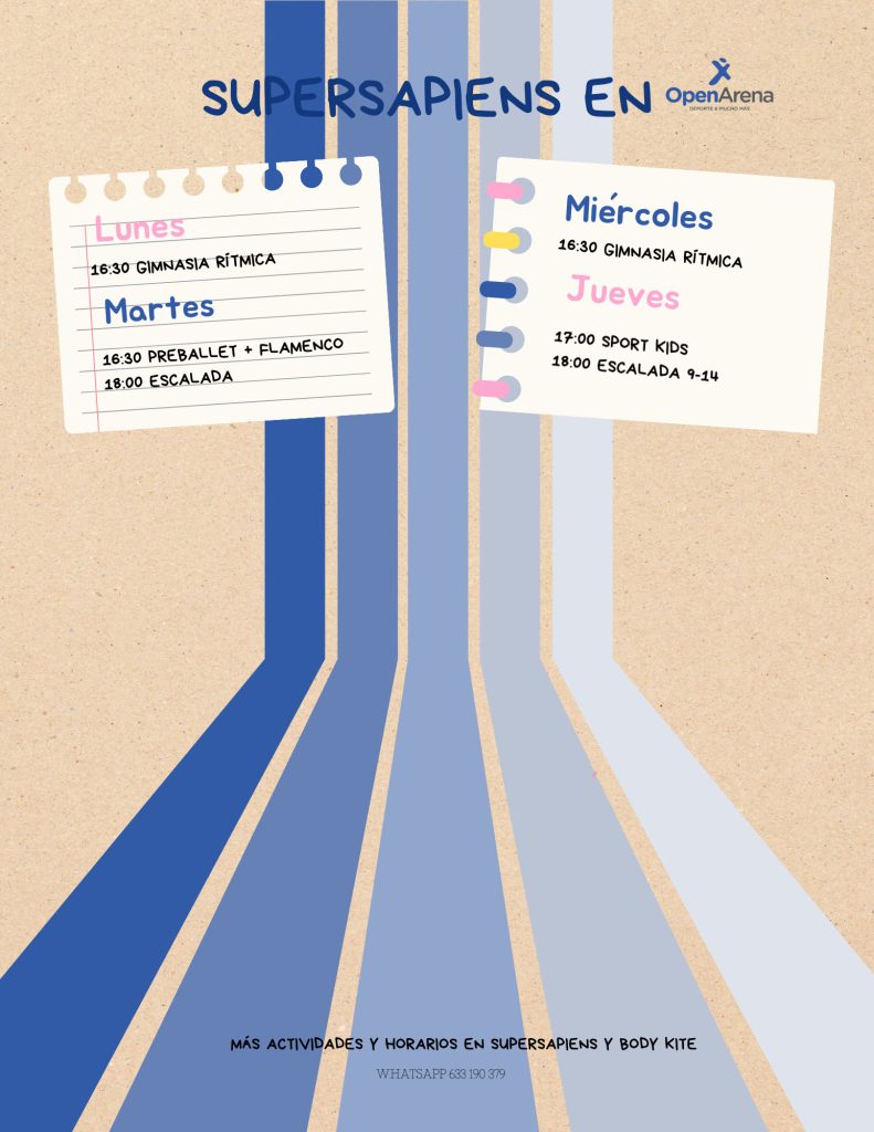 SUPERSAPIENS HORARIO OPEN ARENA